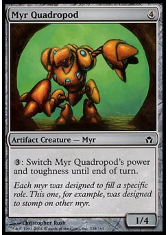Myr Quadropod