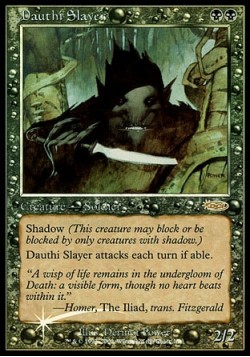 Dauthi Slayer