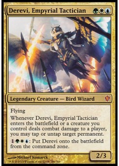 Derevi, Empyrial Tactician