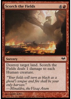 Scorch the Fields