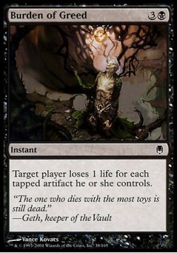 Burden of Greed