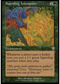 Saproling Infestation