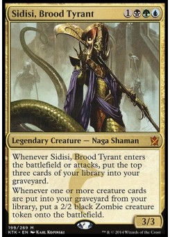 Sidisi, Brood Tyrant