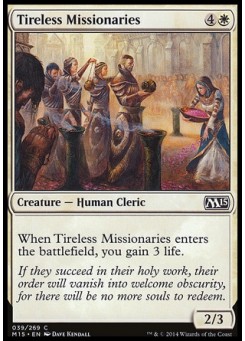 Tireless Missionaries