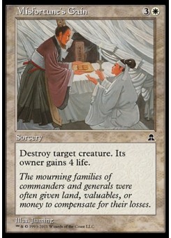 Misfortune's Gain