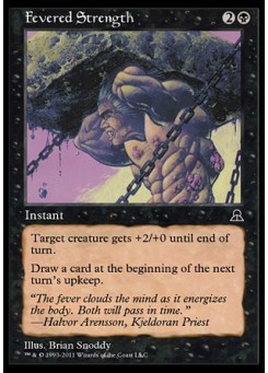 Fevered Strength