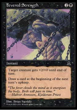 Fevered Strength