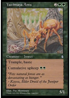 Yavimaya Ants
