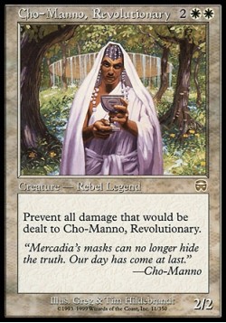 Cho-Manno, Revolutionary