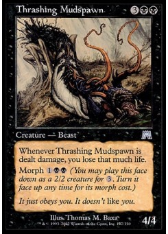 Thrashing Mudspawn