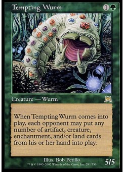 Tempting Wurm