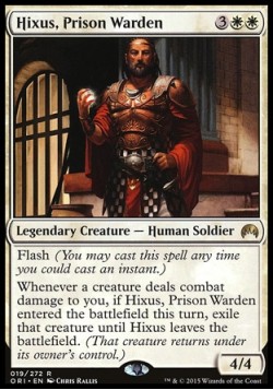 Hixus, Prison Warden