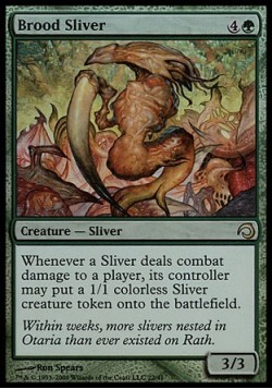 Brood Sliver