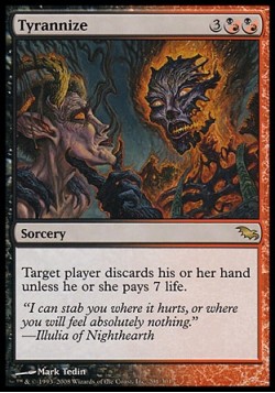Tyrannize