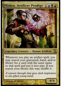 Mishra, Artificer Prodigy