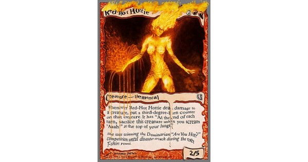 red hot hottie mtg card Red-Hot [Unhinged] – Magic Magpie She was winning the Dominarian Are You Hot Magic: the Gathering - Red-Hot