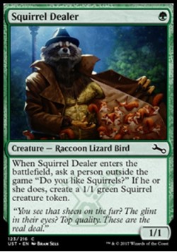 Squirrel Dealer