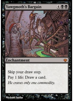 Yawgmoth's Bargain