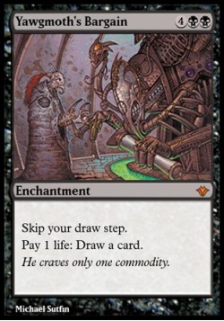 Yawgmoth's Bargain