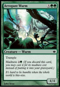 Arrogant Wurm