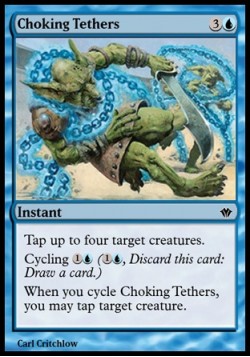 Choking Tethers