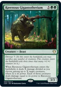 Ravenous Gigantotherium