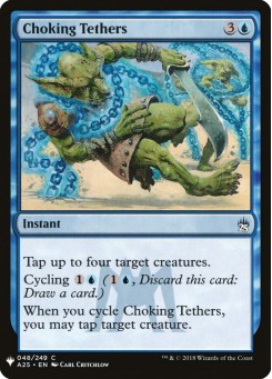 Choking Tethers