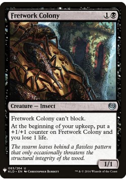 Fretwork Colony