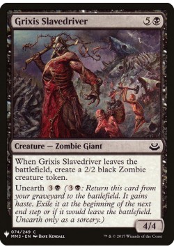 Grixis Slavedriver