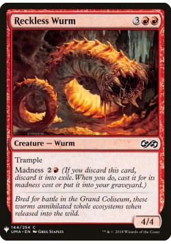 Reckless Wurm