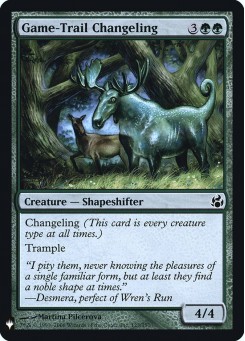 Game-Trail Changeling