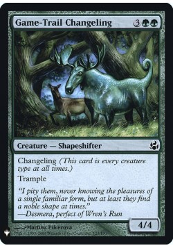 Game-Trail Changeling