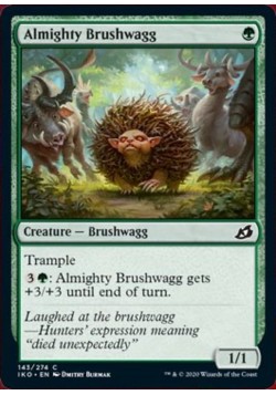 Almighty Brushwagg