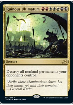 Ruinous Ultimatum