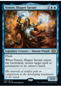 Venser, Shaper Savant