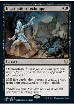 Incarnation Technique