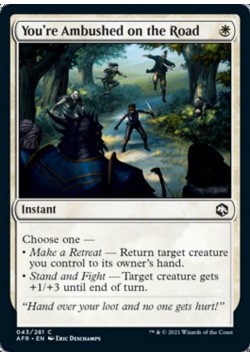 You're Ambushed on the Road