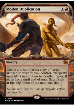 Molten Duplication
