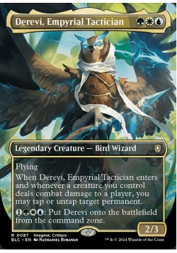 Derevi, Empyrial Tactician