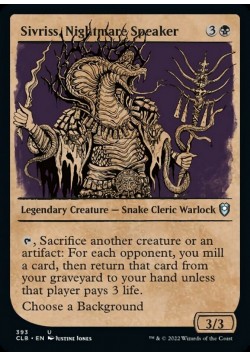 Sivriss, Nightmare Speaker