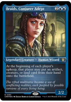 Braids, Conjurer Adept