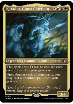 Karador, Ghost Chieftain