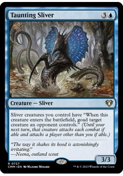 Taunting Sliver