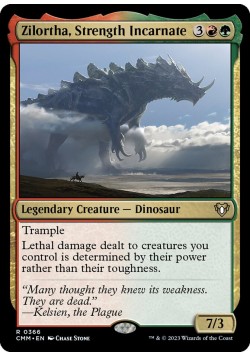 Zilortha, Strength Incarnate