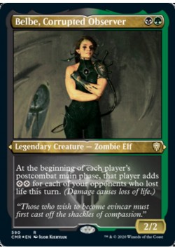 Belbe, Corrupted Observer