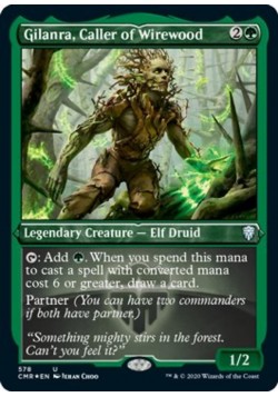 Gilanra, Caller of Wirewood