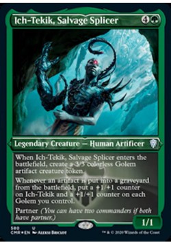 Ich-Tekik, Salvage Splicer