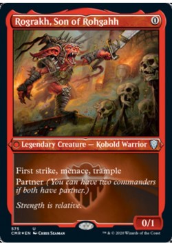 Rograkh, Son of Rohgahh