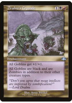 Dralnu's Crusade
