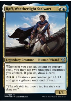 Raff, Weatherlight Stalwart